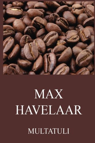 Max Havelaar von Jazzybee Verlag
